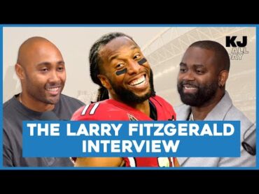 Larry Fitzgerald Opens Up About 17 Year Career, Staying With Arizona Cardinals & More  Ep 19