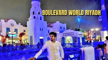 Boulevard World  Riyadh Season 2023  Places to Visit in Riyadh  Visit Saudi  Explore Riyadh