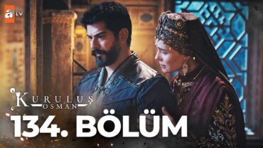 Kuruluş Osman 134. Bölüm @atvturkiye