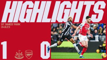 HIGHLIGHTS  Newcastle United vs Arsenal (10)  Premier League