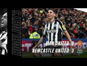 Manchester United 0 Newcastle United 3  Carabao Cup Highlights