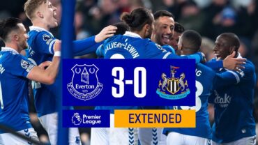 EXTENDED PREMIER LEAGUE HIGHLIGHTS: EVERTON 30 NEWCASTLE UNITED