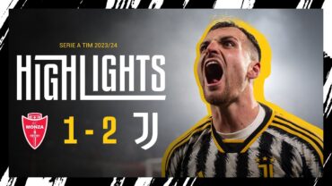 HIGHLIGHTS: MONZA 12 JUVENTUS  LAST MINUTE MADNESS  RABIOT & GATTI GOALS