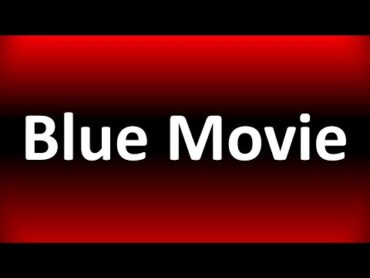 Blue Movie