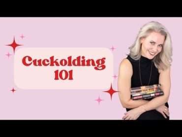 Cuckolding 101  Honeydew Me: A Sex Advice Podcast  EP. 145