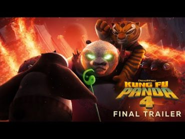 KUNG FU PANDA 4  Final Trailer