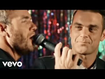 Robbie Williams and Gary Barlow  Shame