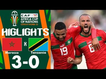 المغرب vs تنزانيا 30 أبرز اللقطات  كأس الأمم الأفريقية 2023