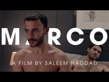 Marco (2019) a film by Saleem Haddad