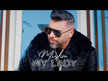 Muslim  My Lady  (Official Video Clip)