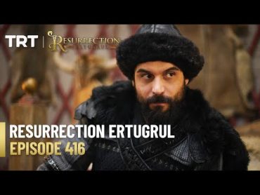 Resurrection Ertugrul Season 5 Episode 416