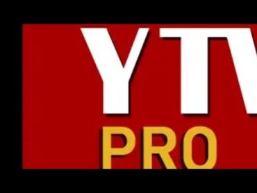 شرح تطبيق YTV Player Pro مشغل تطبيق ياسين