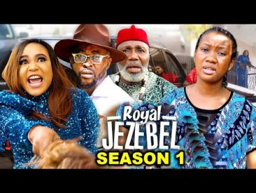 ROYAL JEZEBEL SEASON 1 (NEW TRENDING MOVIE)Onny Micheal& Chineye Nnebe 2023 Latest Nollywood Movie