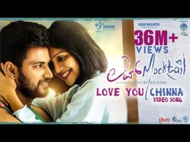 Love Mocktail  Love You Chinna (Video Song)  Krishna, Milana  Raghu Dixit  Raghavendra