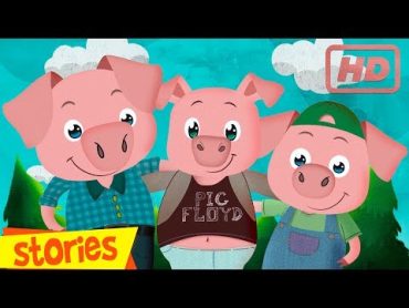 THREE LITTLE PIGS, story for children  Clap Clap Kids, fairy tales and songs for kids