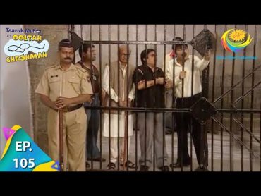 Taarak Mehta Ka Ooltah Chashmah  Episode 105  Full Episode