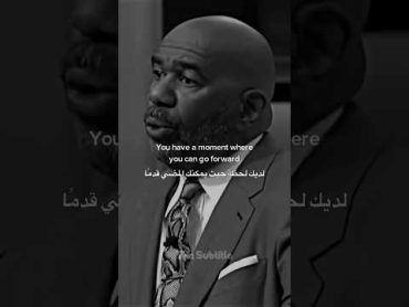 كل شخص لديه لحظة فارقه في حياته فيديو تحفيزي مترجم motivation تحفيز ستيف هارفي @SteveHarvey