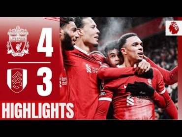 STUNNING Mac Allister strike & AlexanderArnold LATE winner!  Liverpool 43 Fulham  Highlights