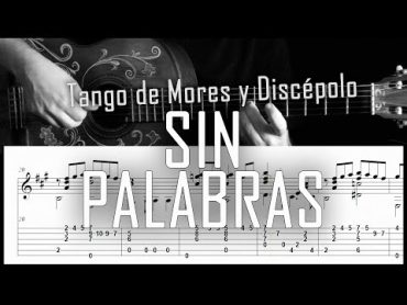 Sin palabras (Tango)  Fingerstyle guitar   Arreglo solista con partitura y tablatura