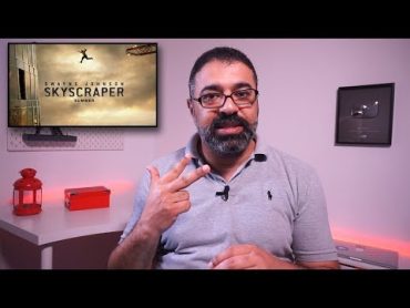 مراجعة فيلم Skyscraper بالعربي  FilmGamed