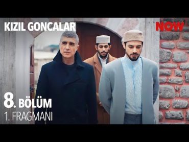 Kızıl Goncalar 8. Bölüm 1. Fragmanı @KizilGoncalarDizisi