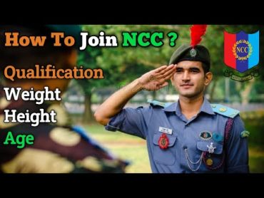 How To Join NCC in School & College ?  Benefits Of NCC  Height , Weight , Age  AN Defence