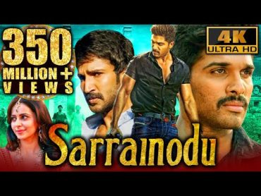 Sarrainodu (4K ULTRA HD) Full Hindi Dubbed Movie  Allu Arjun, Rakul Preet Singh, Catherine Tresa