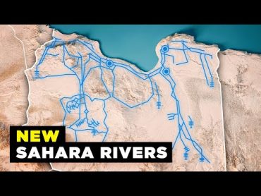 How Libya Built BrandNew Rivers Across the Sahara