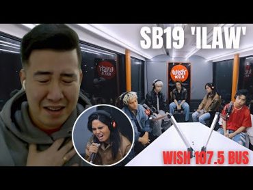 [REACTION] SB19  SB19 performs "ILAW" LIVE on Wish 107.5 Bus