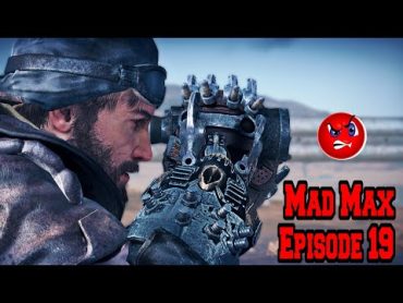 Mad Max Episode 19