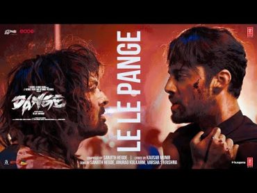 DANGE: LE LE PANGEY (Teaser)  Harshvardhan Rane, Ehan Bhat  Bejoy Nambiar  TSeries