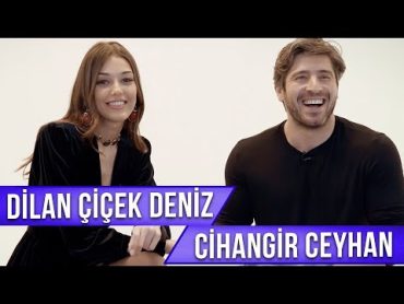 Dilan Çiçek Deniz ve Cihangir Ceyhan Sosyal Medyadan Gelen Soruları Yanıtlıyor!