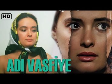 Adı Vasfiye  Türk Filmi  FULL  MÜJDE AR  YILMAZ ZAFER  AYTAÇ ARMAN