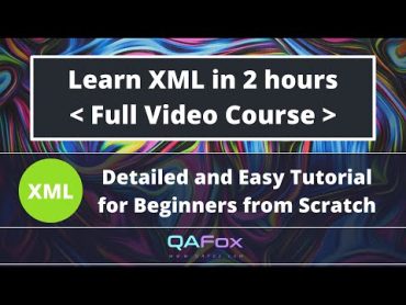 Learn XML in 2 hours (XML Made Easy)