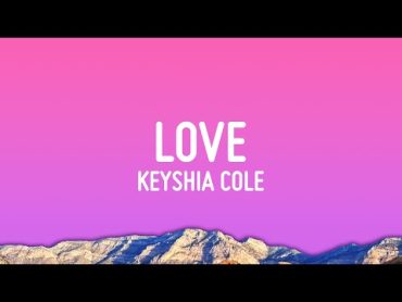 Keyshia Cole  Love (Lyrics)