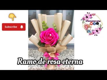 Ramo de rosa eterna🌺