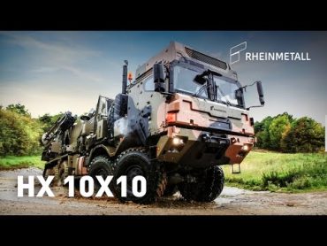 Rheinmetall – HX 10x10 OffRoad Excellence