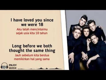 18  ONE DIRECTION (Lirik & Terjemahan)