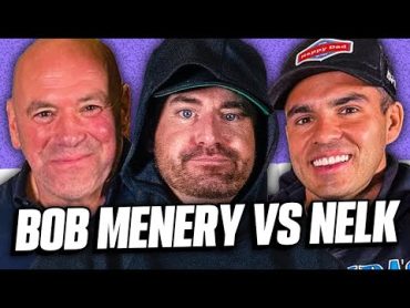 Dana White Mediates the Bob Menery and NELK Lawsuit and Reveals UFC 300!