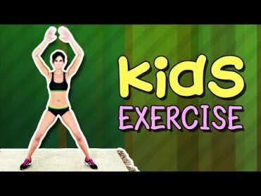 Kids Exercise  Kids Workout At Home