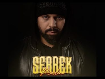 Muslim  SERREK (Official Video) مسلم ـ سرك