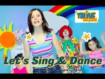 Taline  Let&39;s Sing & Dance  Complete Program