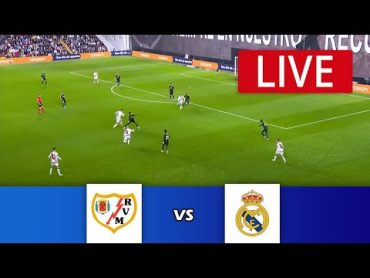 🔴[LIVE] Rayo Vallecano vs Real Madrid  LaLiga 23/24  Match Live Today