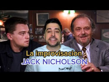 Jack Nicholson, el maestro de la improvisación  Infiltrados