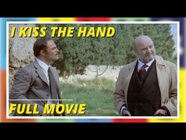 I Kiss the Hand  Baciamo le mani  Thriller  Full movie in Italian with English subtitles