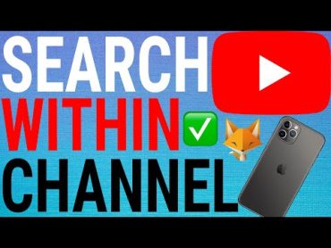 How To Search Within A Specific Youtube Channel on Mobile