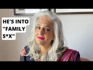 HE&39;S INTO "FAMILY S*X"  Seema Anand StoryTelling