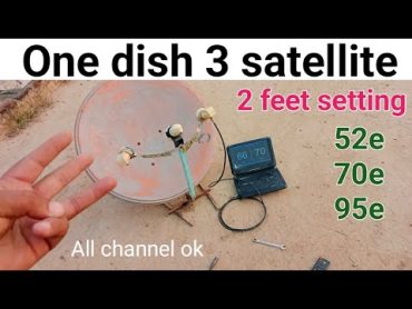 One Dish 3 Satellite  2 Feet Multi Setup Eutelsat 70e with Nss6 95e yahaset 52e setting update 2023