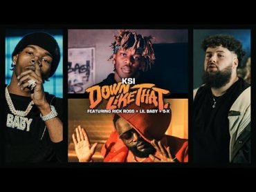 KSI – Down Like That feat. Rick Ross, Lil Baby & SX (Official Video)