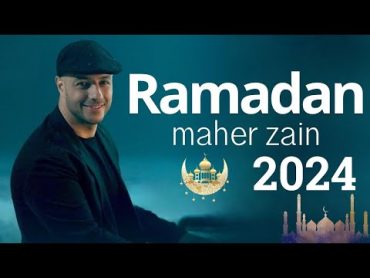 Maher Zain  Ramadan (Lyrics)  Special Official Music Video 2024